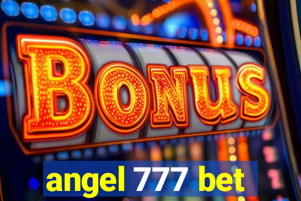 angel 777 bet